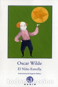 Livros: NI&Ntilde;O ESTRELLA,EL - WILDE, OSCAR