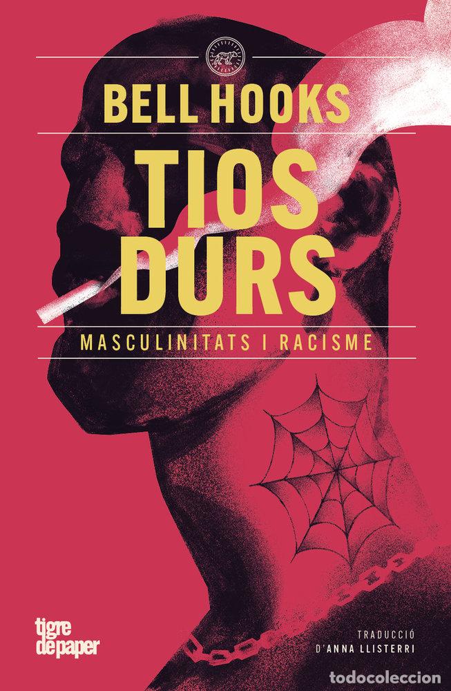Livros: TIOS DURS - HOOKS, BELL