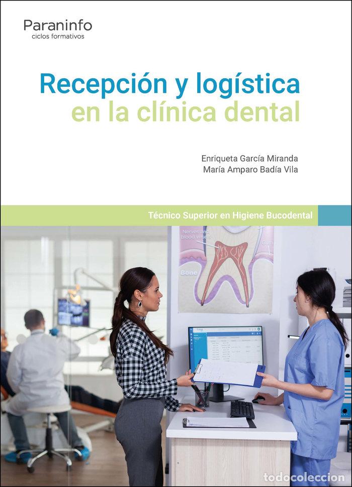 Libros: RECEPCION Y LOGISTICA EN LA CLINICA DENTAL - BADIA VILA, MARIA AMPARO
