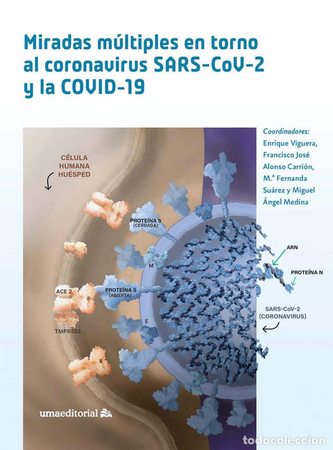 Livros: MIRADAS MULTIPLES EN TORNO AL CORONAVIRUS SARS-COV-2 Y LA CO - AA.VV.