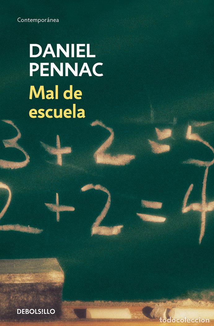 books: MAL DE ESCUELA DB - PENNAC, DANIEL