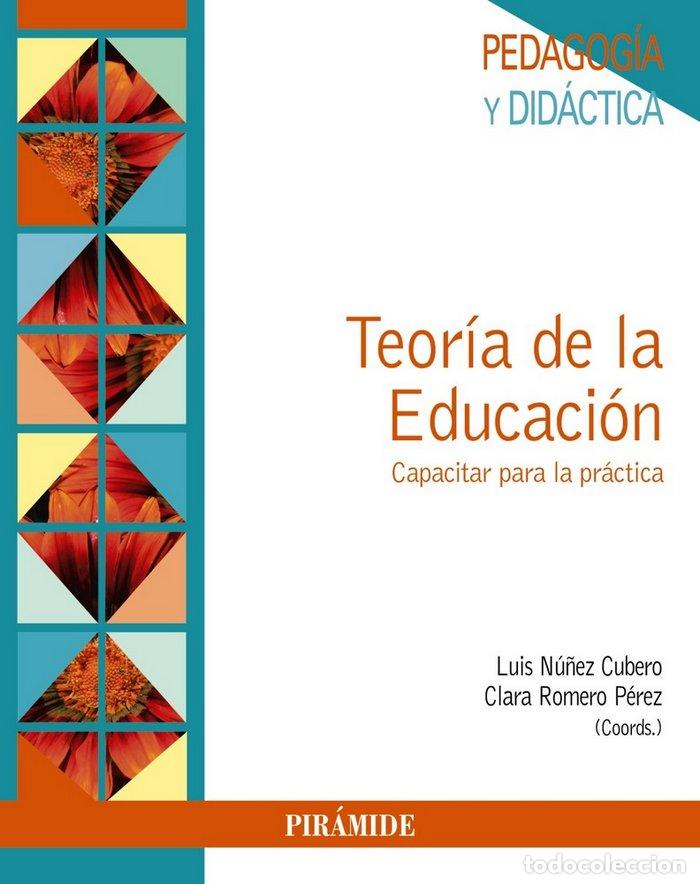 books: TEORIA DE LA EDUCACION - NU&Ntilde;EZ CUBERO, LUIS