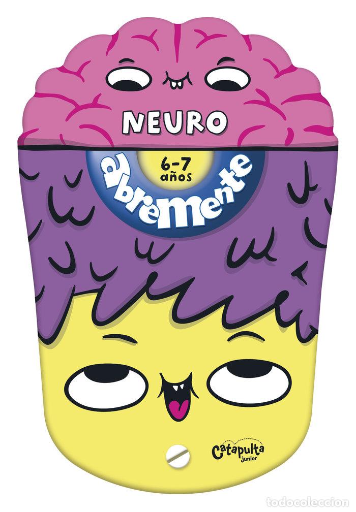 books: ABREMENTE NEURO 6-7 A&Ntilde;OS - LOS EDITORES DE CATAPULTA