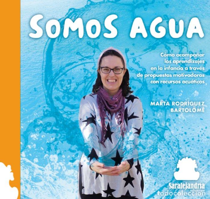books: SOMOS AGUA - RODRIGUEZ BARTOLOME, MARTA