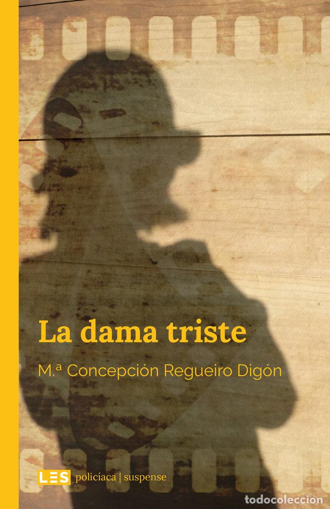books: DAMA TRISTE,LA - REGUEIRO DIGON, CONCHI