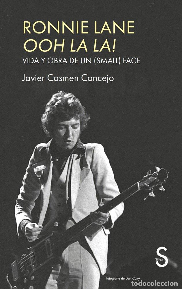 Libri: RONNIE LANE OOH LA LA - COSMEN CONCEJO, JAVIER