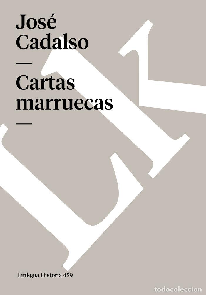 books: CARTAS MARRUECAS - JOS&Eacute; CADALSO