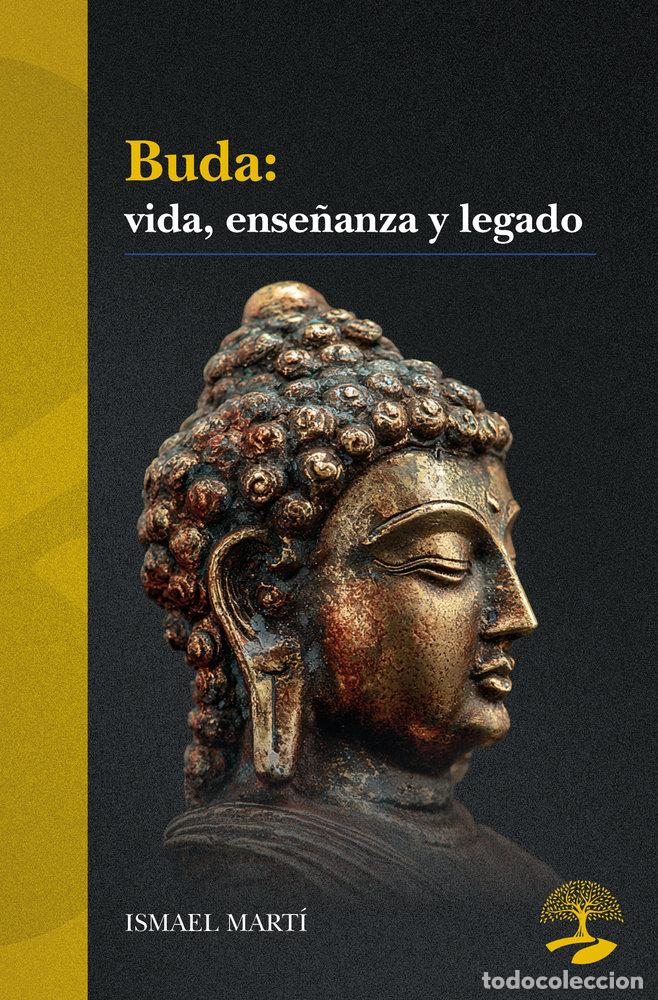 books: BUDA VIDA ENSE&Ntilde;ANZA Y LEGADO - MARTI, ISMAEL