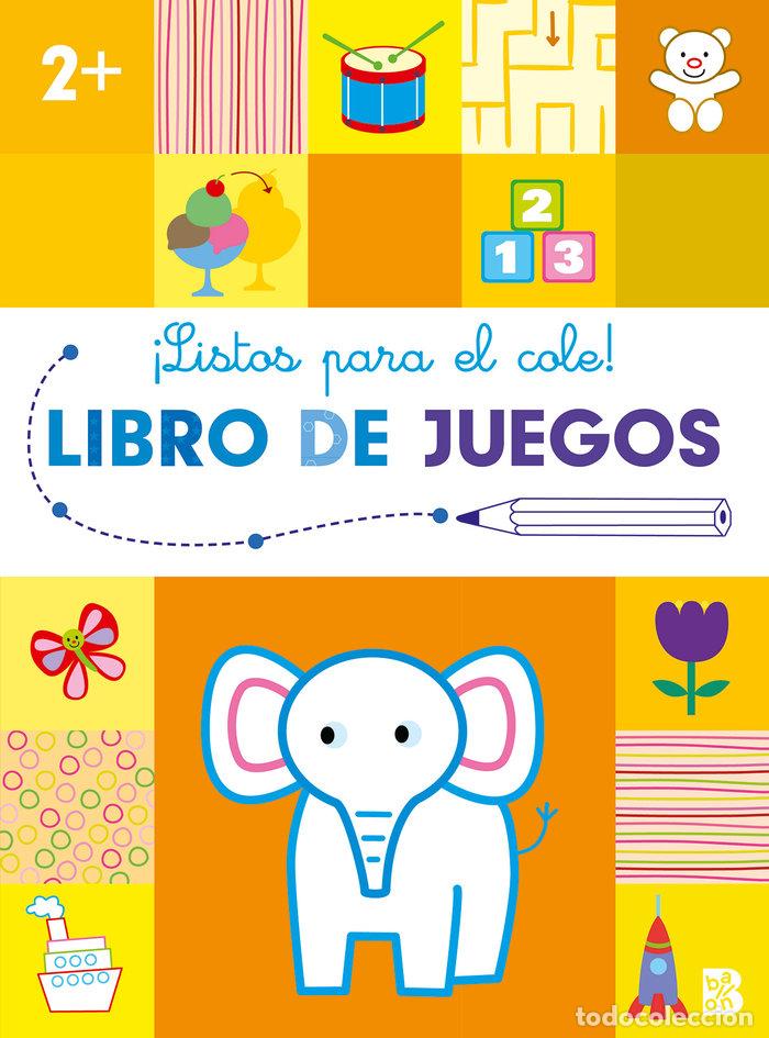 Libros: LISTOS PARA EL COLE LIBRO DE JUEGOS +2 - BALLON