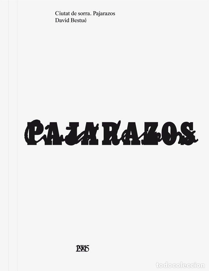 Libros: CIUTAT DE SORRA PAJARAZOS - BESTUE, DAVID