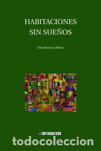 Libros: HABITACIONES SIN SUE&Ntilde;OS - ROMERO PRIETO, TONI