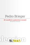 Libros: CONFLICTO PALESTINO ISRAELI,EL - BRIEGER, PEDRO