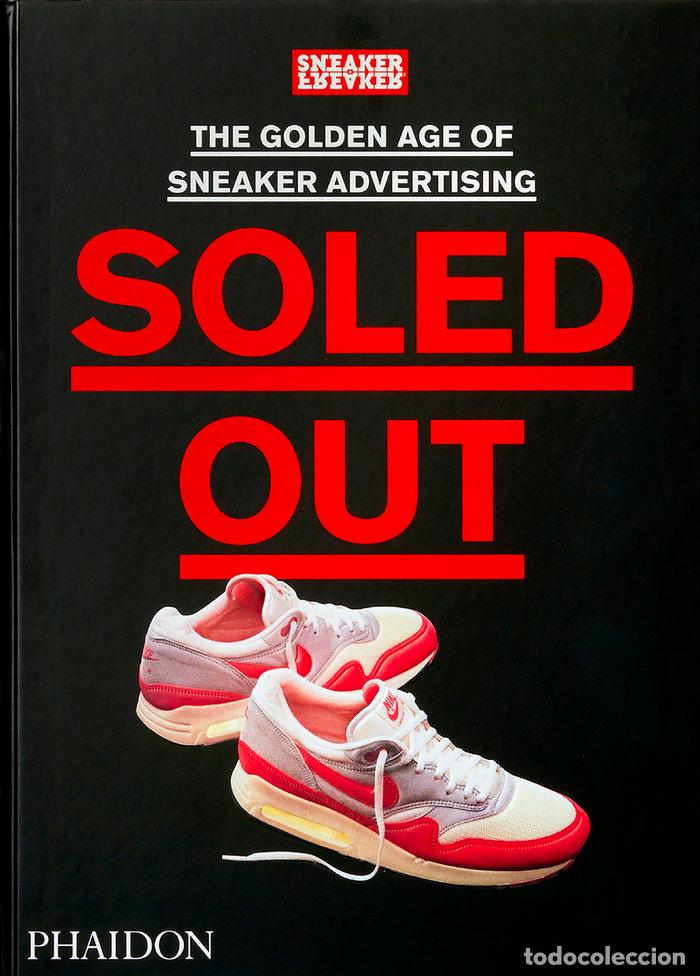 Libros: SOLED OUT - SNEAKER FREAKER