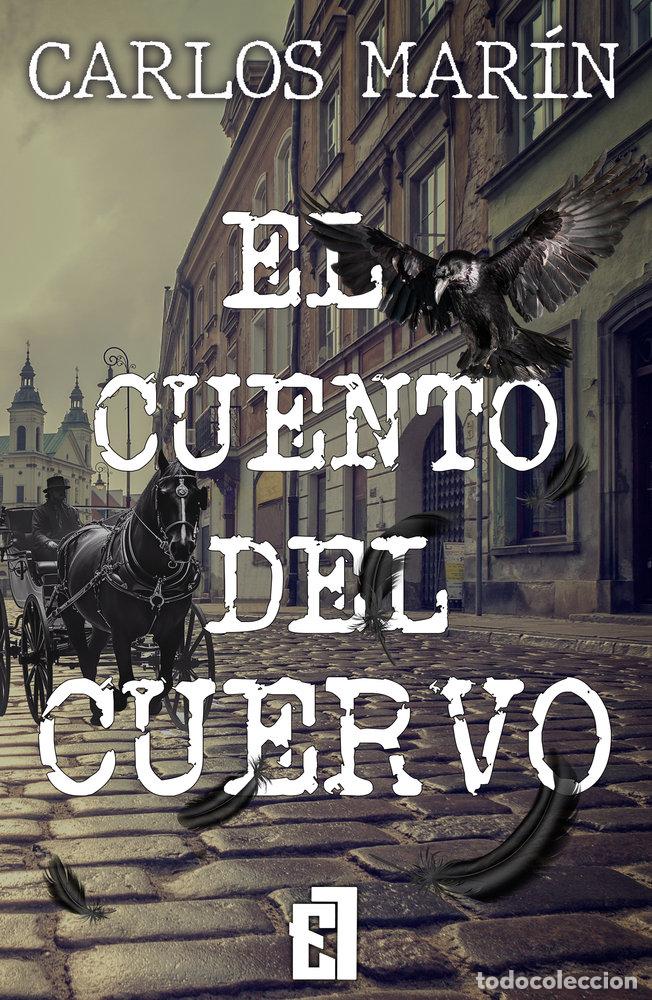 Libros: EL CUENTO DEL CUERVO - MARIN, CARLOS