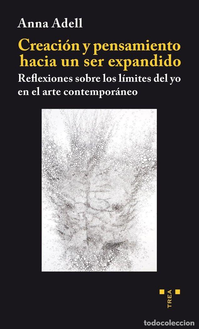 books: CREACION Y PENSAMIENTO HACIA UN SER EXPANDIDO - ADELL, ANNA