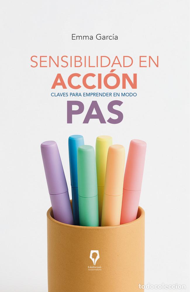 Libros: SENSIBILIDAD EN ACCI&Oacute;N - GARCIA, EMMA