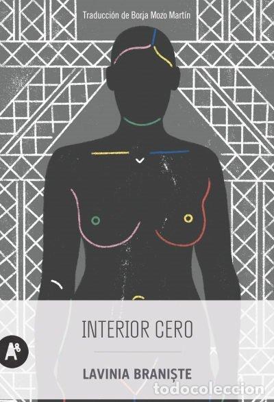Livres: INTERIOR CERO - BRANISTE, LAVINIA