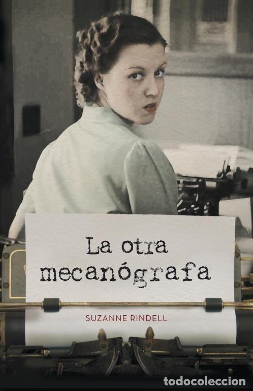 Livres: OTRA MECANOGRAFA,LA - RIDELL, SUZANNE