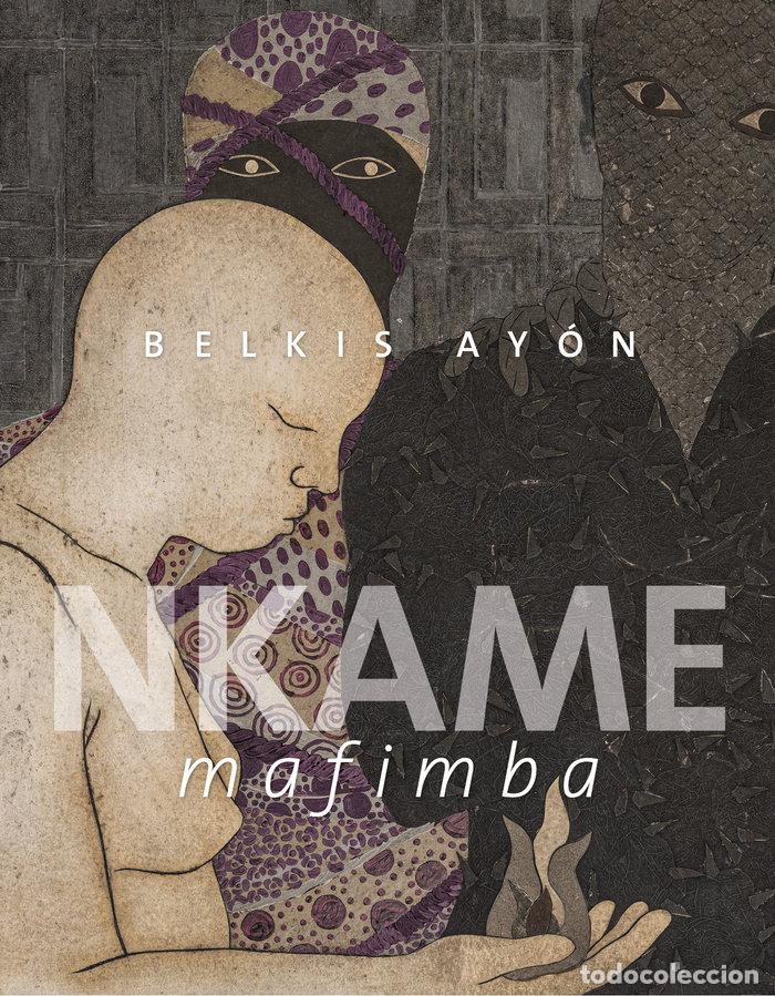 Libros: BELKIS AYON NKAME MAFIMBA - BELKIS AYON