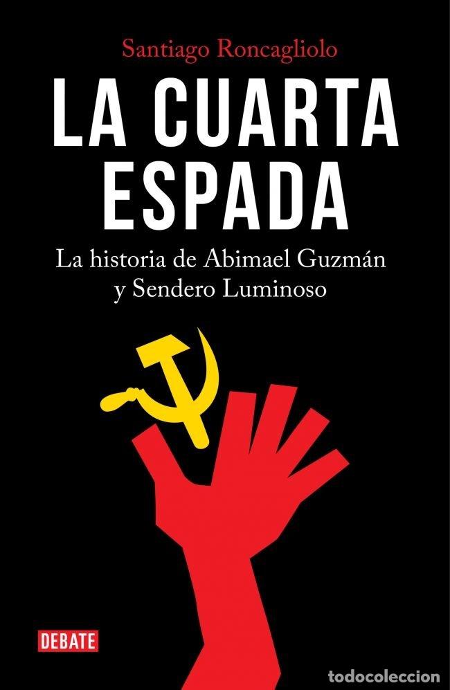 Libros: CUARTA ESPADA,LA - RONCAGLIOLO, SANTIAGO