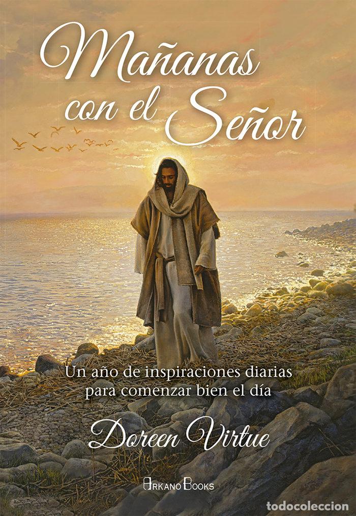 Libros: MA&Ntilde;ANAS CON EL SE&Ntilde;OR - VIRTUE, DOREEN