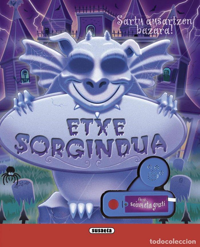 Libros: ETXE SORGINDUA - SUSAETA, TALDEAK