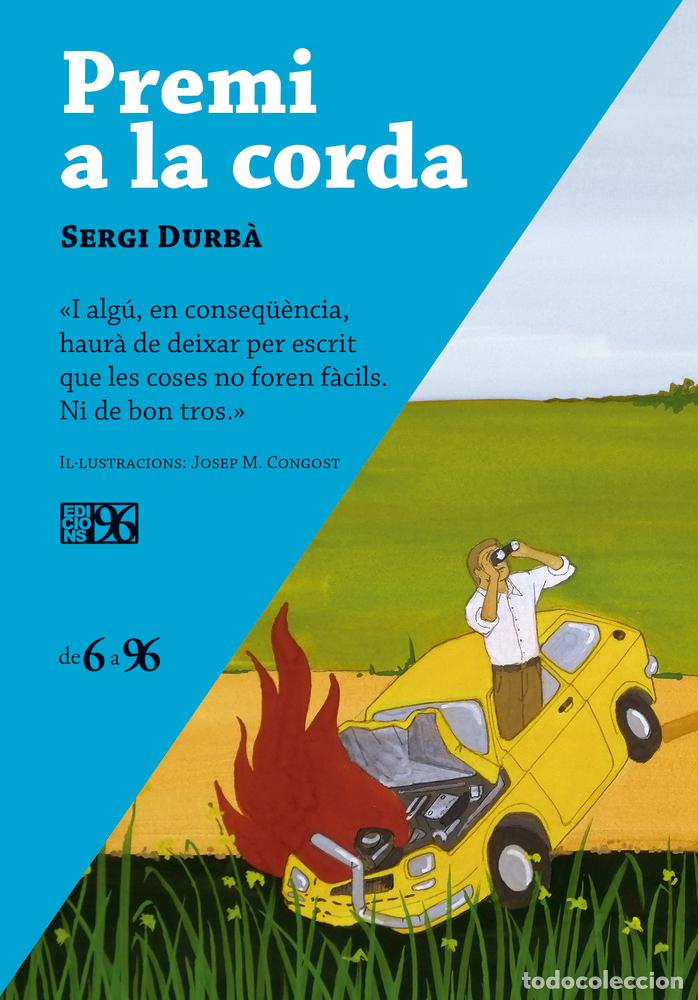 Libros: PREMI A LA CORDA - DURBA, SERGI