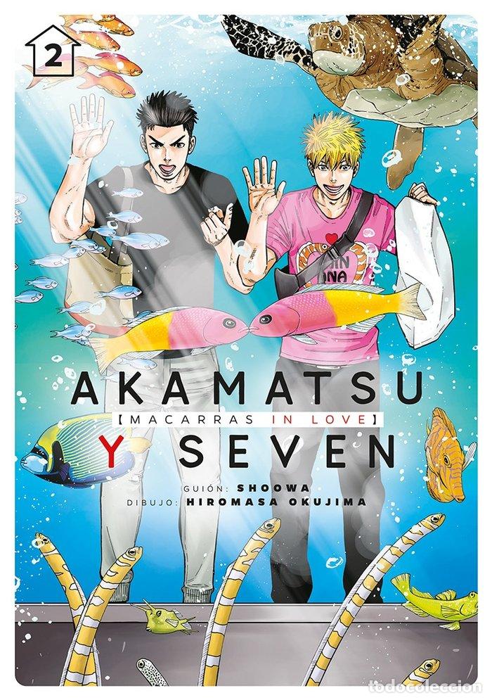 Libros: AKAMATSU Y SEVEN MACARRAS IN LOVE VOL 2 - SHOOWA