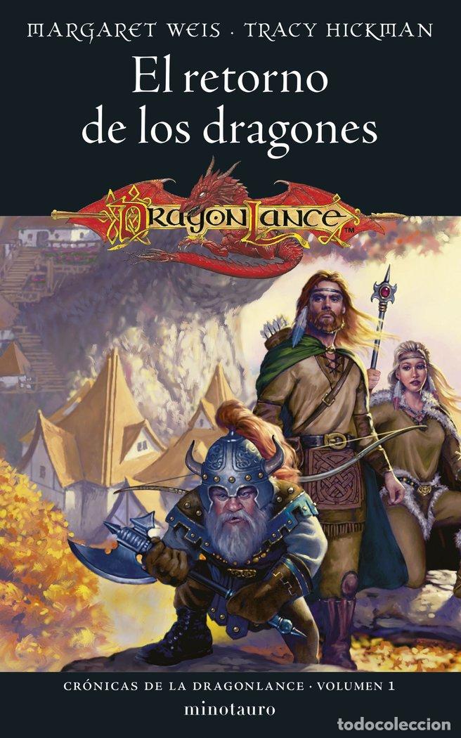 Libros: CRONICAS DE LA DRAGONLANCE 1 EL RETORNO DE LOS DRAGON - MARGARET WEIS