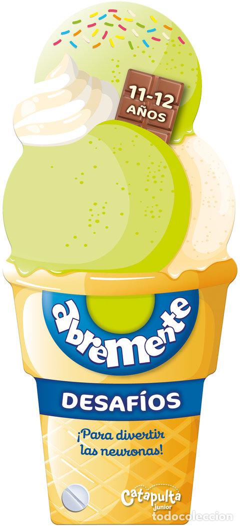 B&uuml;cher: ABREMENTE DESAFIOS 11-12 A&Ntilde;OS - LOS EDITORES DE CATAPULTA