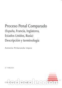 B&uuml;cher: PROCESO PENAL COMPARADO 2&ordf; - PE&Ntilde;ARANDA LOPEZ, ANTONIO