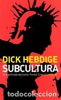 B&uuml;cher: SUBCULTURA - HEBDIGE, DICK