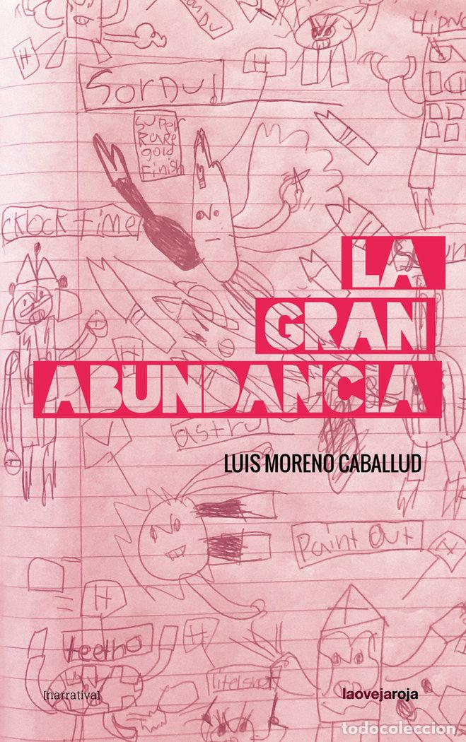 books: GRAN ABUNDANCIA, LA - MORENO CABALLUD, LUIS