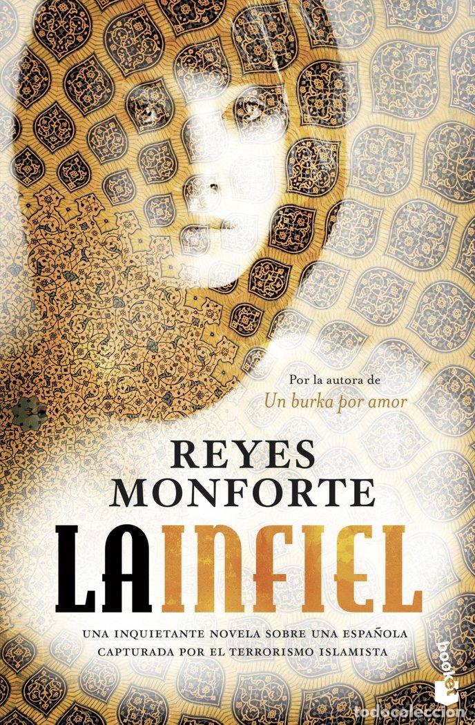 books: INFIEL,LA - MONFORTE, REYES