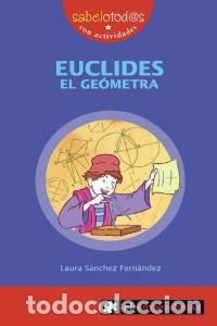 B&uuml;cher: EUCLIDES EL GEOMETRA - SANCHEZ FERNANDEZ, LAURA