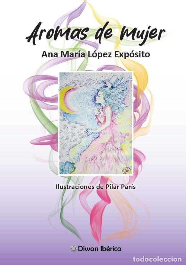 Libri: AROMAS DE MUJER - LOPEZ EXPOSITO, ANA MARIA