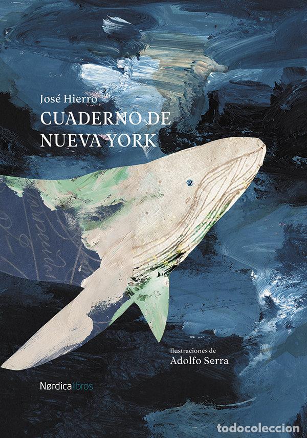 Livres: CUADERNO DE NUEVA YORK - HIERRO, JOSE