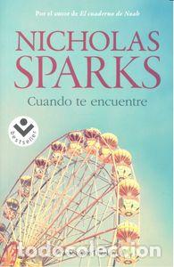 books: CUANDO TE ENCUENTRE - SPARKS, NICHOLAS