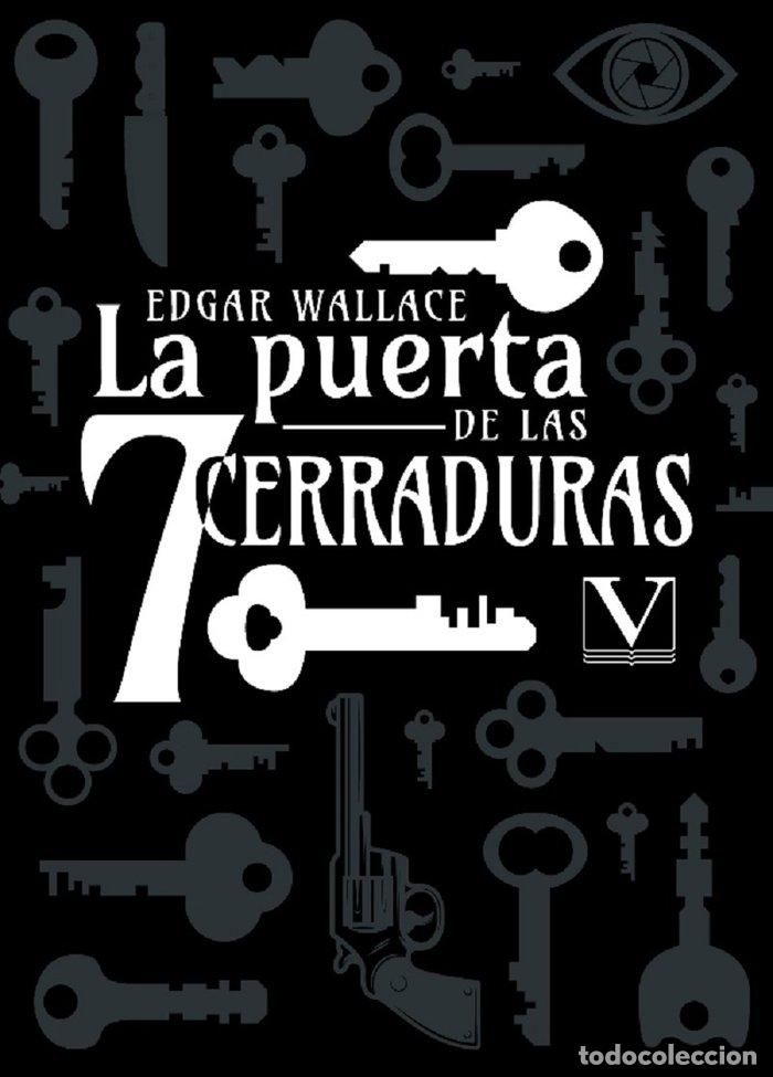 Livres: LA PUERTA DE LAS SIETE CERRADURAS - WALLACE, EDGAR