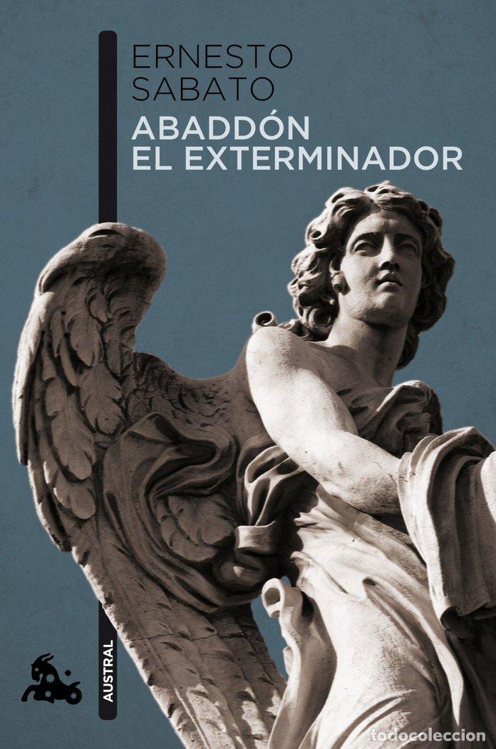 books: ABADDON EL EXTERMINADOR AUST-NARR 723 - SABATO ERNESTO