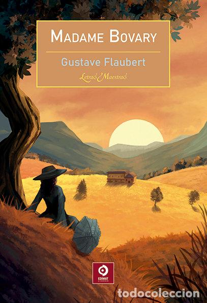 Libros: MADAME BOVARY - FLAUBERT, GUSTAVE