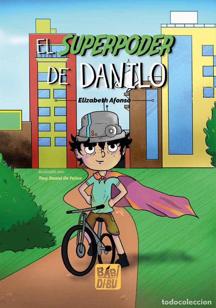 Libros: SUPERPODER DE DANILO,EL - AFONSO, ELIZABETH
