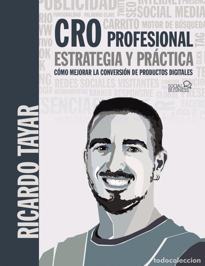 B&uuml;cher: CRO PROFESIONAL. ESTRATEGIA Y PRACTICA - TAYAR LOPEZ, RICARDO