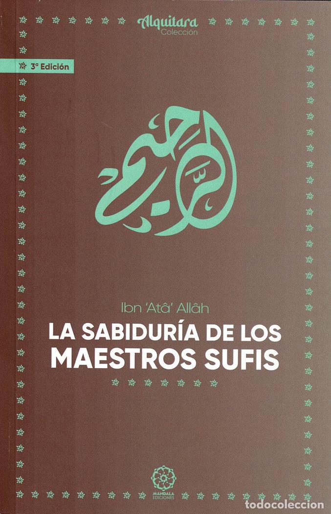 Livros: LA SABIDURIA DE LOS MAESTROS SUFIES - ALLAH, IBN ATA