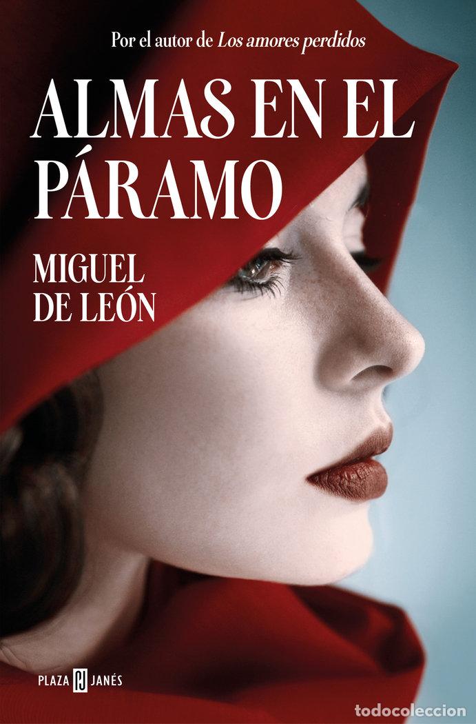 Libri: ALMAS EN EL PARAMO - MIGUEL DE LEON