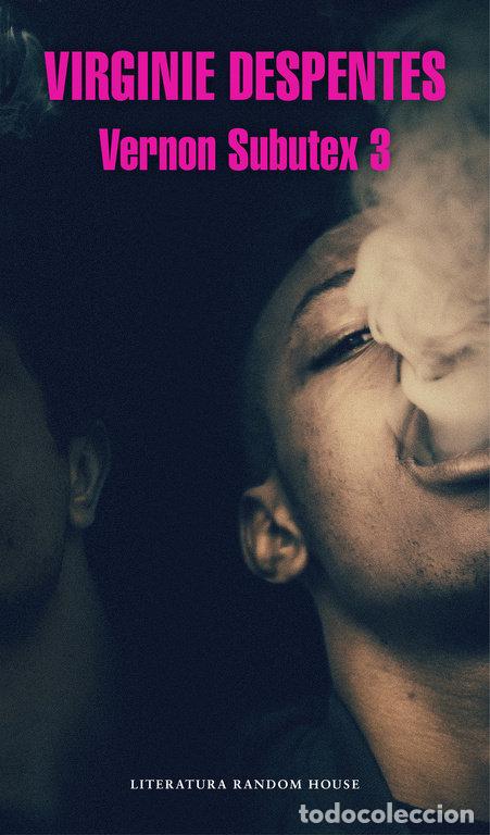books: VERNON SUBUTEX VOL. III - DESPENTES, VIRGINIE