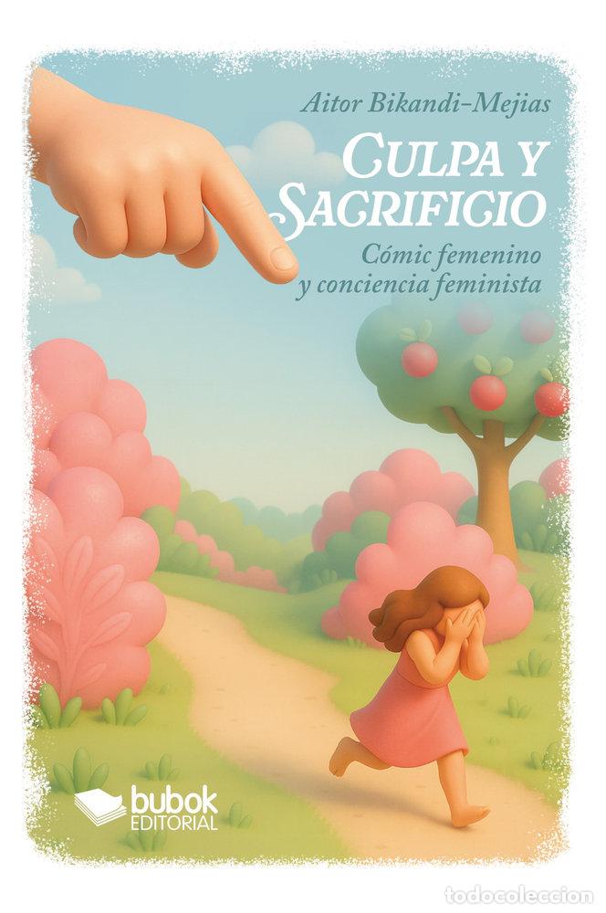 Livres: CULPA Y SACRIFICIO - BIKANDI, AITOR