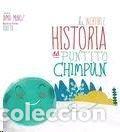 Livros: INCREIBLE HISTORIA DEL PUNTET CHIMPUN,LA - MU&Ntilde;OZ, INMA