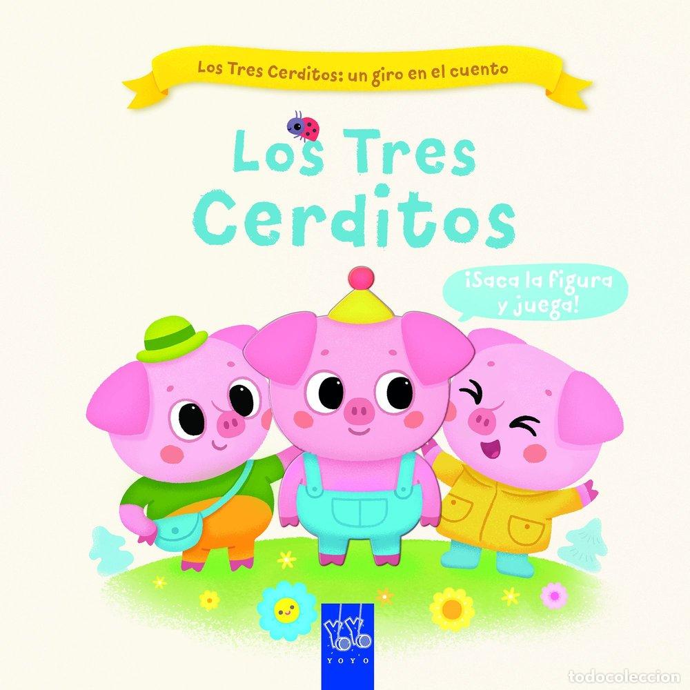 Libros: LOS TRES CERDITOS - YOYO