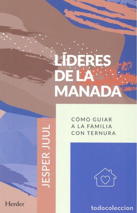 Libros: LIDERES DE LA MANADA - JUUL, JESPER